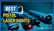 Top 5 Best Pistol Laser Sights in 2023