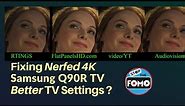 2019 TCL 6 Series vs QLED Q90R TV 4K Reviewed with Better TV Settings