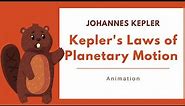 Johannes Kepler | Kepler's Laws of Planetary Motion Animation