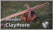 Making a wooden claymore sword.