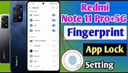 redmi note 11 Pro plus 5G fingerprint app lock /redmi note 11 Pro app fingerprint lock Kaise lagaye