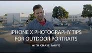 iPhone X Photography Tips with Chase Jarvis | CreativeLive