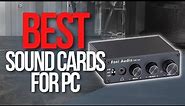🖥️ Top 5 Best Sound Cards for PC