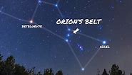 Orion's Belt | 3 Bright Stars in Orion | Pictures, Location, and Facts