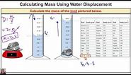 How to Calculate the Mass of an Object Using Water Displacement and the Density Formula