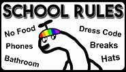 The DUMBEST School Rules