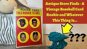 Antique Store Finds: A Vintage Baseball Rookie Card & Some Weird Blue Thing - Fragments of the Past!