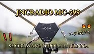 Explore the MC-599 Shortwave Dipole Antenna: Portable, 200 Watt PEP and 7-50MHz Easy Tuning!