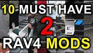 Toyota RAV4 (2019-2024): 10 Must Have RAV4 Mods And Accessories! Part 2.