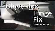 Glove Box Hinge Fix