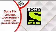 Sony Pix Ident (2006 - PRESENTS) || Channel Logo Identity & History With DRJ PRODUCTION
