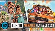 Top 10 Best Animated Movies of 2021