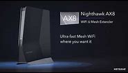 Introducing the NETGEAR Nighthawk AX8 WiFi 6 Mesh Extender | EAX80