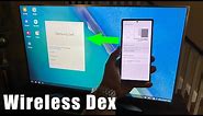 Samsung Wireless Dex - Full Setup, Demonstration and Features