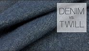 Comparing Denim & Twill Fabric