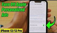 iPhone 13/13 Pro: How to Turn Off Apple Personalized Ads