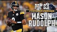 Postgame Press Conference (Preseason Week 1 vs Seahawks): Mason Rudolph | Pittsburgh Steelers