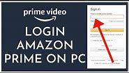 How to Login to Amazon Prime on PC 2023? Sign In Amazon Prime in Laptop
