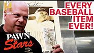 Pawn Stars: TOP BASEBALL ITEMS OF ALL TIME!