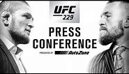 UFC 229 Press Conference: Khabib vs McGregor