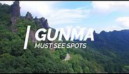 All about Gunma-Must see spots in Gunma | Japan Travel Guide