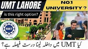 University of Management and Technology | UMT Lahore | Bitter Truth about UMT University