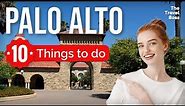 TOP 10 Things to do in Palo Alto, California 2023!