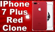 Iphone 7 Plus Red Clone Unboxing | Fake Iphone 7 Plus Red