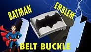 DIY Batman Belt Buckle Emblem