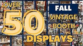 Over 50 Fall Vintage Booth Display Inspiration for Autumn | Group Members Share 🍂