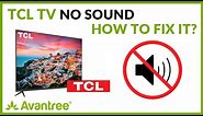 TCL TV No Sound (Digital Optical) - How to FIX?