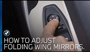 BMW UK | How do I adjust my folding wing mirrors?