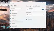 How to Turn On Game Mode In Windows 11 [Tutorial]