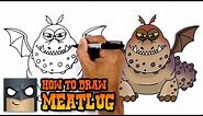 How to Draw a Dragon | Meatlug | How to Train your Dragon