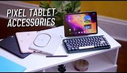 Top 5 Pixel Tablet Accessories!!