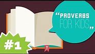Intro to the Book of Proverbs | Proverbs for Kids #1