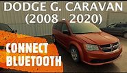 Dodge Grand Caravan - CONNECT / PAIR BLUETOOTH TO SMART PHONE (2008-2020)