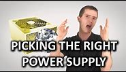 Choosing the Right PC Power Supply (PSU) as Fast As Possible