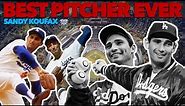Sandy Koufax - The Greatest Pitcher Ever - Most Dominant Run in Baseball History