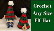 Crochet Any Size Elf Hat | Free Crochet Pattern and Tutorial | Pattern Works for All Size Elf Hats!