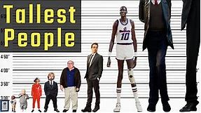 The World's Tallest People | The Lowest and Highest People in History | World INFO