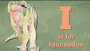 Dinos A to Z, I is for Iguanodon