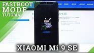 Fastboot Mode in XIAOMI MI 9 SE – Rescue Features