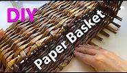 DIY Marvelous woven Paper Basket | Kitchen decor | Paper Crafts