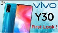 VIVO Y30 First Look ! | Vivo Y Series | VIVO Smartphones 2020 | PHONLY