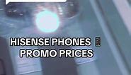 Find the Best Deals on Hisense Phones - Limited Time Offer!