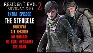 [Resident Evil: Revelations 2] "The Struggle" DLC, Survival, No Damage, No Skill Upgrades, SSS Rank