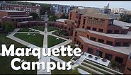 Marquette University | 4K Campus Drone Tour