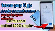 tecno pop 6go frp remove (google account bypass)