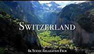 Switzerland 4K - Scenic Relaxation Film With Calming Music
